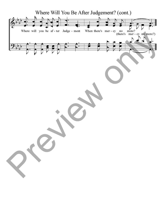Where Will You Be After Judgment? (SATB)
